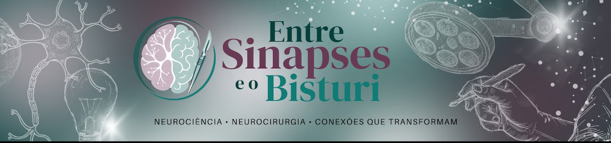Entre Sinapses e o Bisturi
